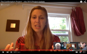 The Confirmation Project - July 2015 Project Update 